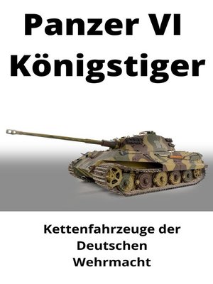 cover image of Panzer VI  "Königstiger"